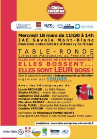 table ronde Elles bossent, elles sont LEUR boss. Le mercredi 18 mars 2015 à Annecy-le-Vieux. Haute-Savoie.  11H30